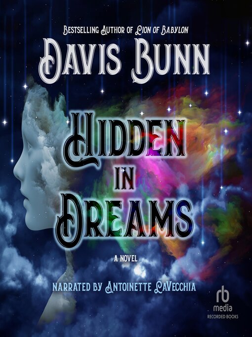 Title details for Hidden in Dreams by Davis Bunn - Available